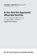 It Has Not Yet Appeared What We Shall Be: A Reconsideration of the Imago Dei in Light of Those with Severe Cognitive Disabilities