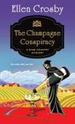 The Champagne Conspiracy: A Wine Country Mystery