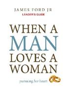 when a man loves a woman leader's guide