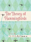 The Theory of Hummingbirds