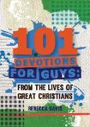 101 DEVOTIONS FOR GUYS