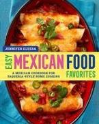 EASY MEXICAN FOOD FAVORITES