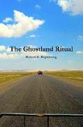 The Ghostland Ritual