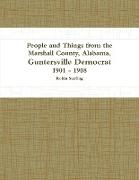 People and Things from the Marshall County, Alabama, Guntersville Democrat 1901 - 1908