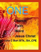 One Church, One Faith, One Word and One Jesus Christ