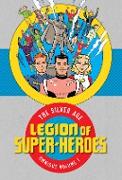 Legion of Super Heroes: The Silver Age Omnibus Vol. 1