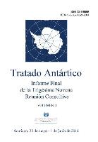 Informe Final de la Trigésima Novena Reunión Consultiva del Tratado Antártico - Volumen II