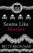 Seams Like Murder