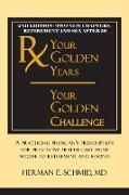 Your Golden Years, Your Golden Challenge