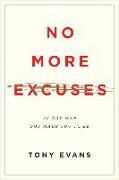 No More Excuses