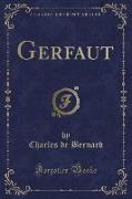 Gerfaut (Classic Reprint)