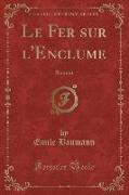 Le Fer sur l'Enclume