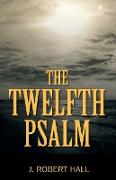 The Twelfth Psalm