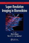 Super-Resolution Imaging in Biomedicine