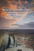 From Millstones to Bibles: How Does God Communicate? A Teaching Resource For All Ages