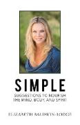 Simple Suggestions to Nourish the Mind, Body, and Spirit