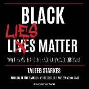 BLACK LIES MATTER D