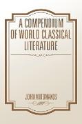 A Compendium of World Classical Literature