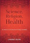 Science, Religion, and Health