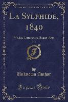 La Sylphide, 1840, Vol. 2