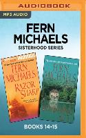 Fern Michaels Sisterhood Series: Books 14-15: Razor Sharp & Vanishing ACT