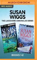 Susan Wiggs the Lakeshore Chronicles Series: Books 1-2