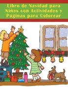 Libro de Navidad para Niños con Actividades y Páginas para Colorear