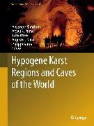 Hypogene Karst Regions and Caves of the World