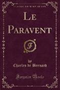 Le Paravent (Classic Reprint)