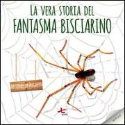 La vera storia del fantasma Bisciarino