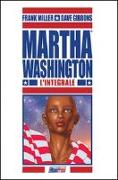 Martha Washington. L'integrale