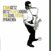 GETZ PLAYS JOBIM: THE GIRLS FROM IPANEMA