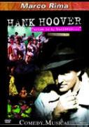 Marco Rima - Hank Hoover