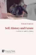 Self, History and Future