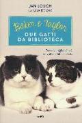 Baker & Taylor, due gatti da biblioteca