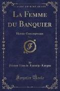 La Femme du Banquier, Vol. 1