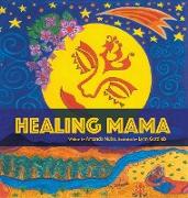 Healing Mama