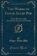 The Works of Edgar Allan Poe, Vol. 3 of 5