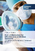 Role of Motivation for Effectiveness of Medical Specialist