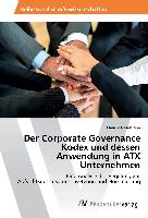 Der Corporate Governance Kodex und dessen Anwendung in ATX Unternehmen