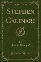 Stephen Calinari (Classic Reprint)