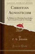 Christian Agnosticism