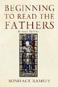 Beginning to Read the Fathers