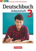 Deutschbuch Gymnasium, Baden-Württemberg - Bildungsplan 2016, Band 3: 7. Schuljahr, Arbeitsheft mit Lösungen
