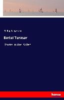 Bartel Turaser