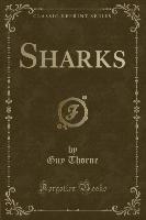 Sharks (Classic Reprint)