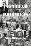 Peculiar Prophets