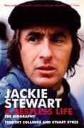 Jackie Stewart: A Restless Life