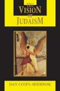 The Vision of Judaism: Wrestling with God