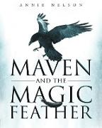 Maven and The Magic Feather